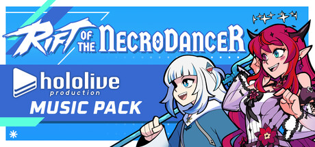 Rift of the NecroDancer: hololive Music Pack