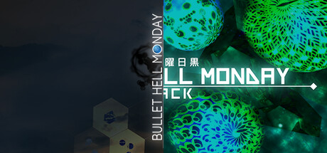 Bullet Hell Monday Series Complete Bundle