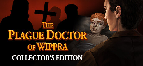 The Plague Doctor of Wippra - Collector's Edition