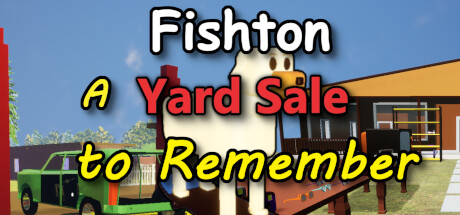 Fishton: A Yard Sale to Remember