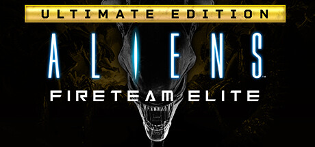 Aliens: Fireteam Elite - Ultimate Edition