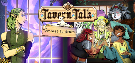 Tavern Talk: Tavern Tantrum