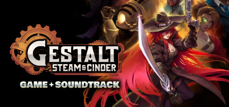 Gestalt: Steam & Cinder + Soundtrack Bundle