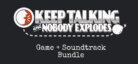 Keep Talking and Nobody Explodes + Soundtrack