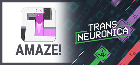 Amaze! + Trans Neuronica