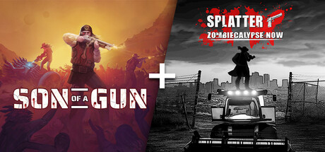 Son Of A Gun + Splatter - The Zombiecalypse Now