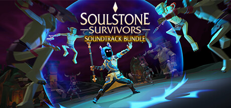 Soulstone Survivors + Soundtrack