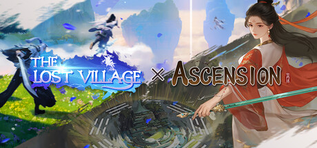 Ascension + The Lost Village