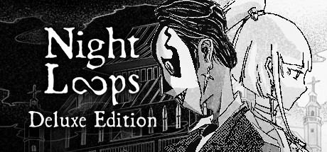 Night Loops Deluxe Edition