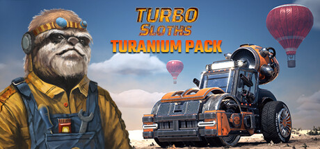 Turbo Sloths - Turanium Pack