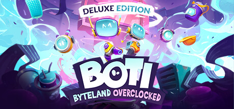 Boti: Byteland Overclocked - Deluxe Edition