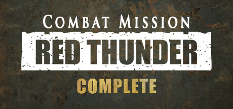 Combat Mission Red Thunder Complete