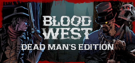 Blood West: Dead Man's Edition