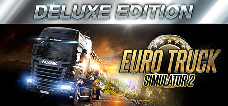 Euro Truck Simulator 2: Deluxe Edition