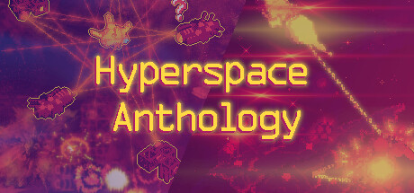 Hyperspace Anthology