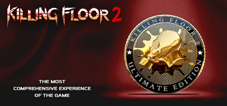 Killing Floor 2 Ultimate Edition