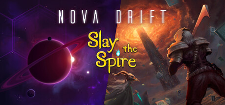 Nova Drift + Slay The Spire