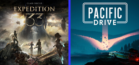 Clair Obscur: Expedition 33 + Pacific Drive