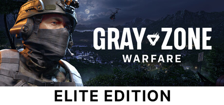 Gray Zone Warfare - Elite Edition Upgrade