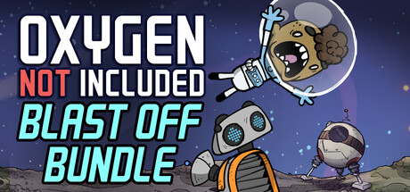 Oxygen Not Included Blast-off Bundle