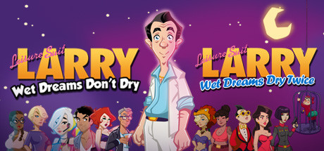 Leisure Suit Larry - Wet Dreams Saga