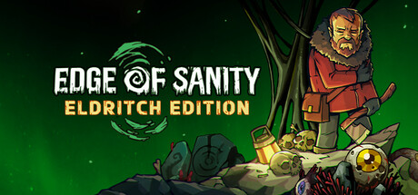 Edge of Sanity - Eldritch Edition