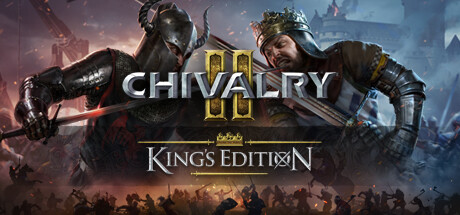 Chivalry 2 King's Edition