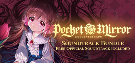 Pocket Mirror + Official Soundtrack Bundle