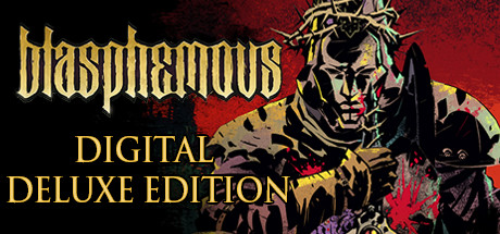 Blasphemous Digital Deluxe Edition