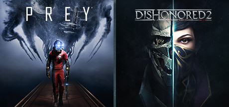 Prey and Dishonored 2 Bundle