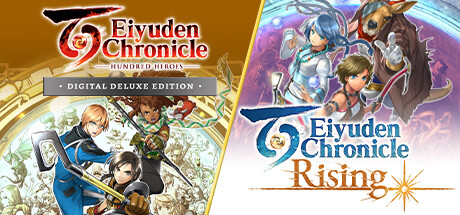 Eiyuden Chronicle: Rising + Eiyuden Chronicle: Hundred Heroes Digital Deluxe Edition