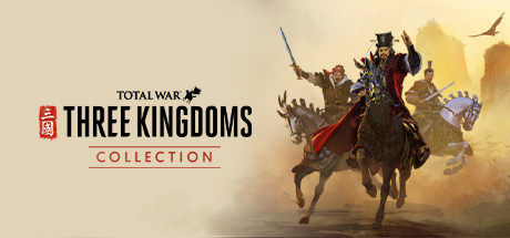 Total War: THREE KINGDOMS COLLECTION