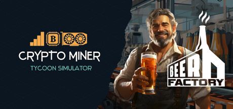 Beer Factory & Crypto Miner Tycoon Simulator