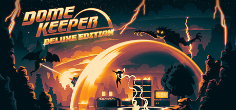 Dome Keeper Deluxe Edition