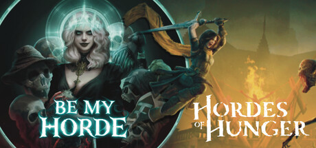 Be My Horde x Hordes of Hunger