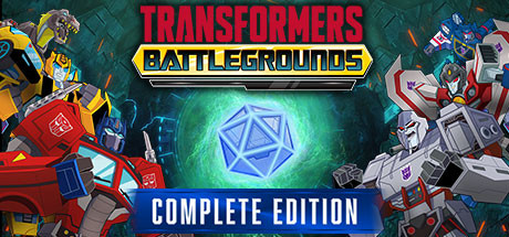 TRANSFORMERS: BATTLEGROUNDS - Complete Edition