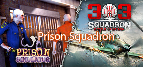 Prison Squadron