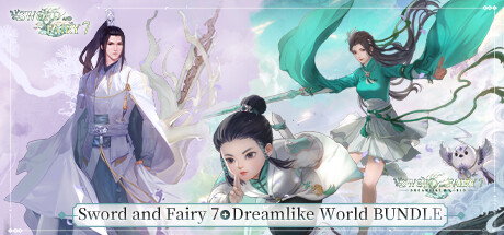 Sword and Fairy 7 + Dreamlike World BUNDLE