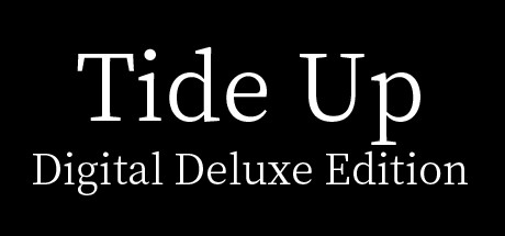 Tide Up Digital Deluxe Edition