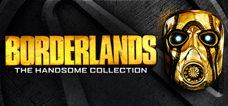 Borderlands: The Handsome Collection