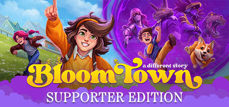 Bloomtown: A Different Story Supporter Edition