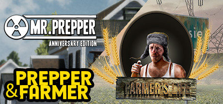 Prepper and Farmer