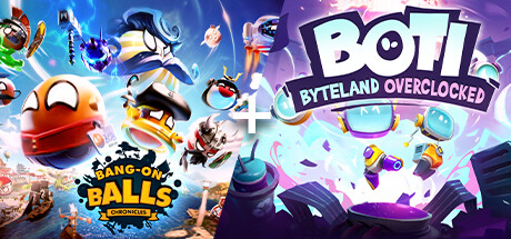 Bang On Balls Chronicles + Boti: Byteland Overclocked