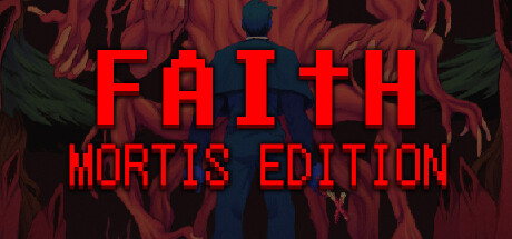 FAITH: MORTIS Edition