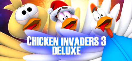 Chicken Invaders 3 Deluxe