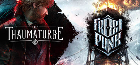 Frostpunk x The Thaumaturge