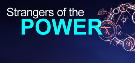 Strangers of the Power - Deluxe Edition