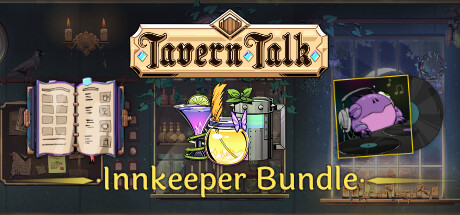 Tavern Talk: Innkeep Edition