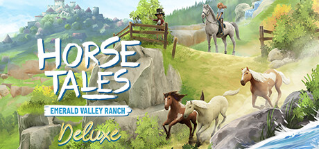 Horse Tales: Emerald Valley Ranch - Deluxe