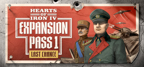 Hearts of Iron IV: Expansion Pass 1 Last Chance Bundle